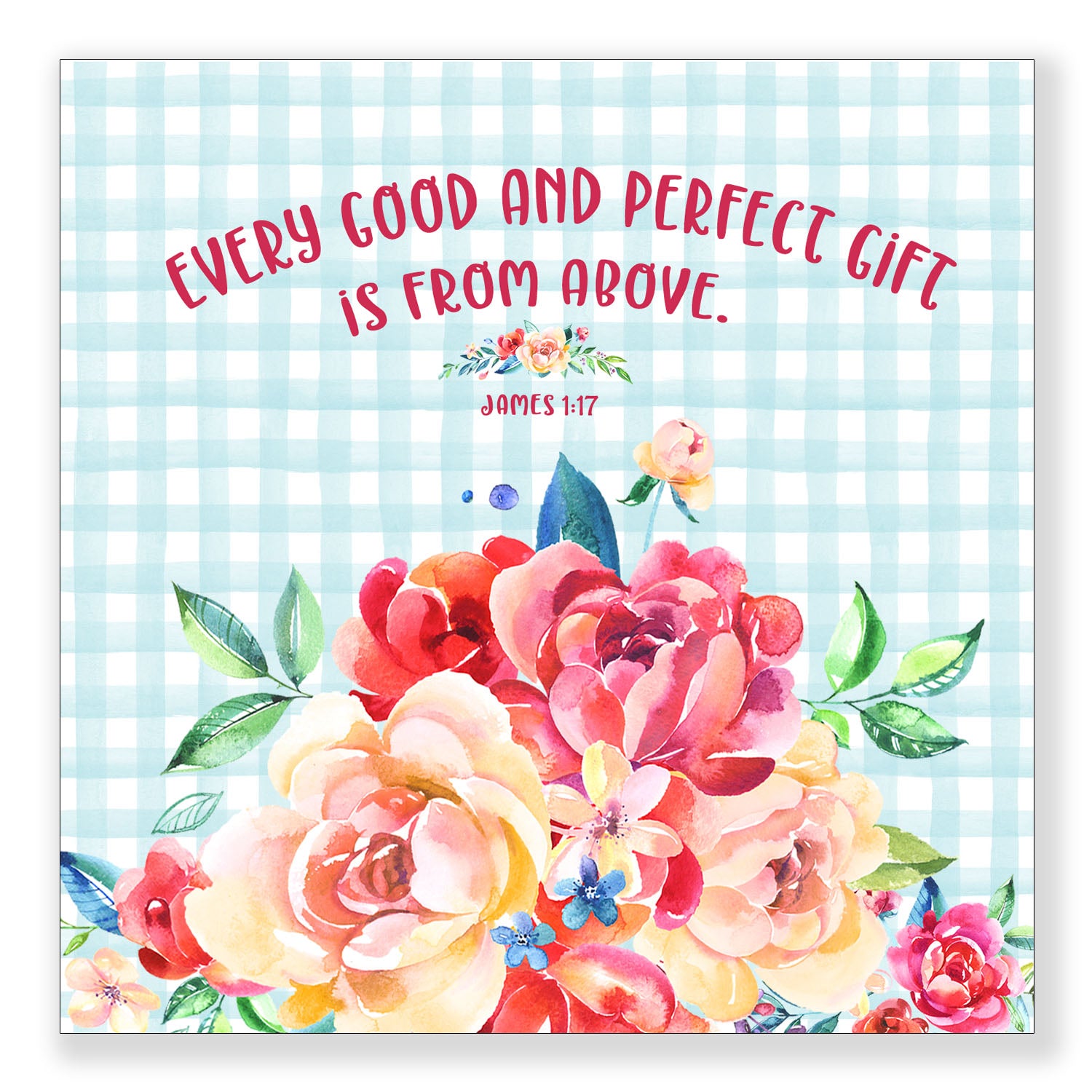 Every Good Gift (James 1:17) - Frameable Print
